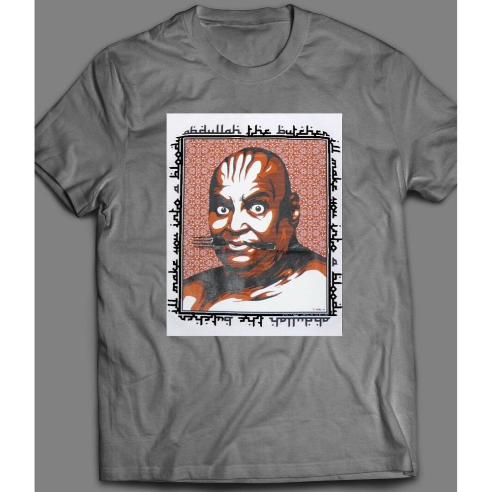 OLDSKOOL WRESTLER ABDULLAH BUTCHER QUALITY Shirt